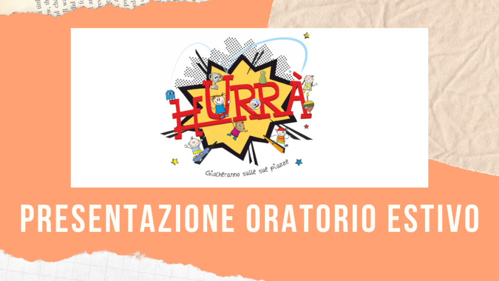 Oratorio Estivo 2021