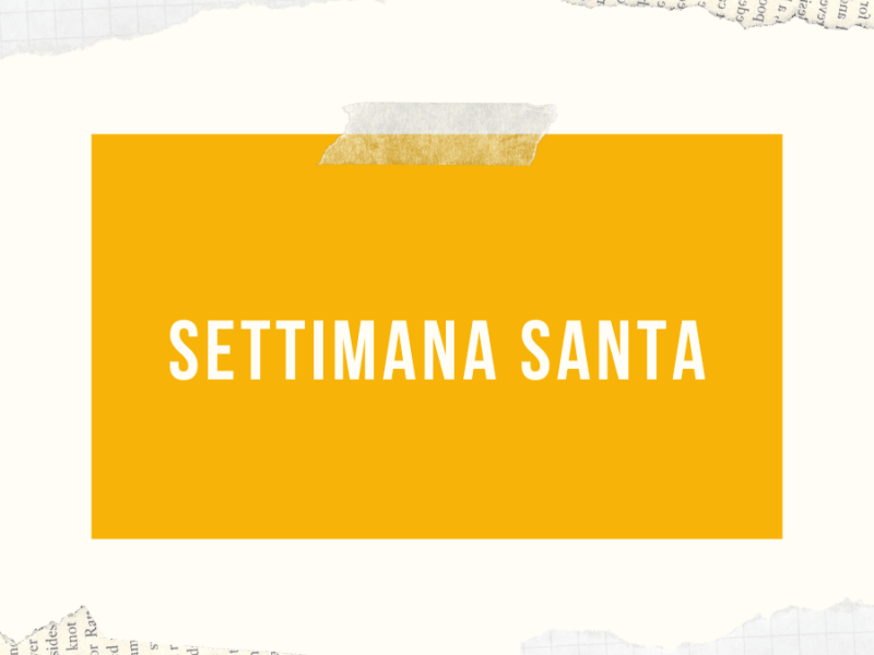 Settimana Santa 2026 – Celebrazioni e&nbsp;Confessioni